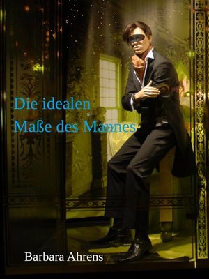 cover image of Die idealen Maße des Mannes
